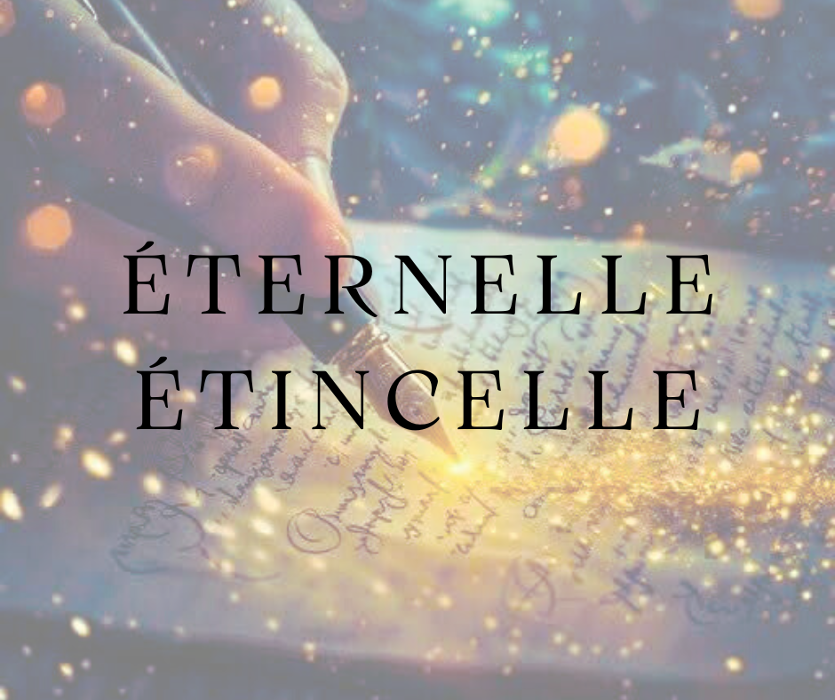 Eternelle étincelle