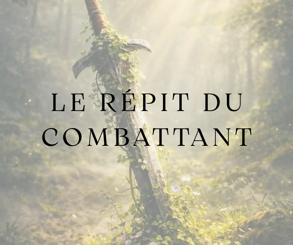 Le répit du combattant